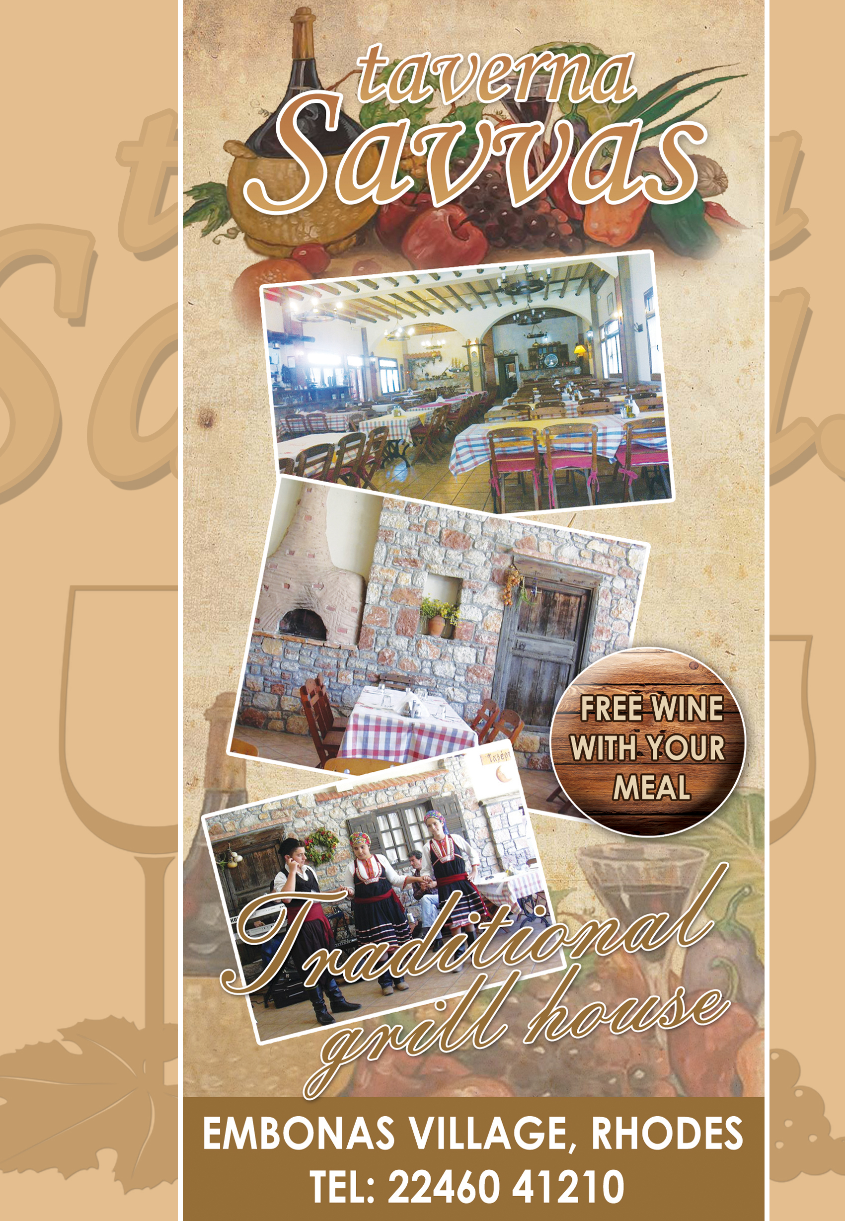 At taverna Savvas you have the opportunity to feel the Greek hospitality and try the  Greek traditio